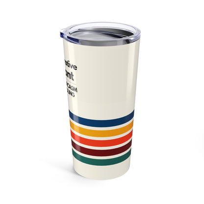 Admin Assistant Tumbler 20 oz. – “Fluent in Sarcasm and Scheduling”