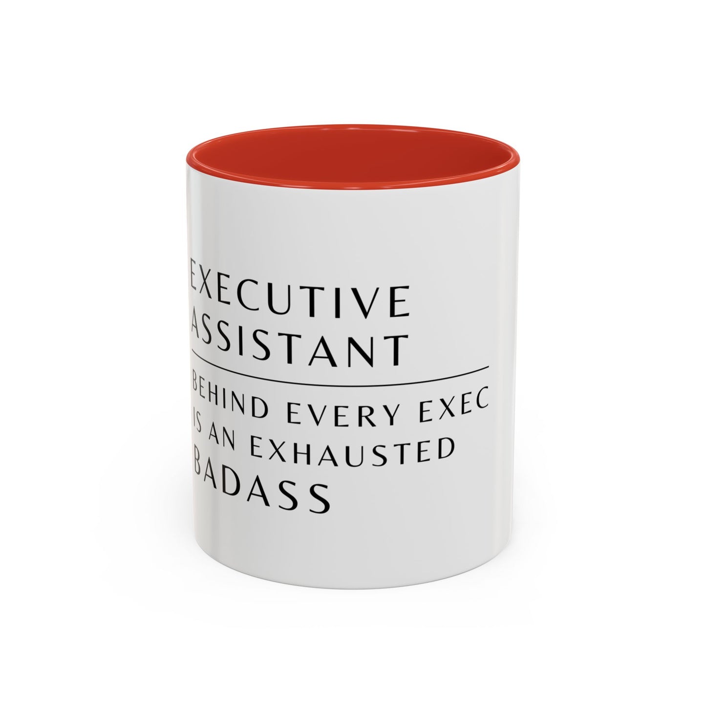 Executive Assistant Floral Coffee Mug – “Behind every exec is an exhausted badass.”