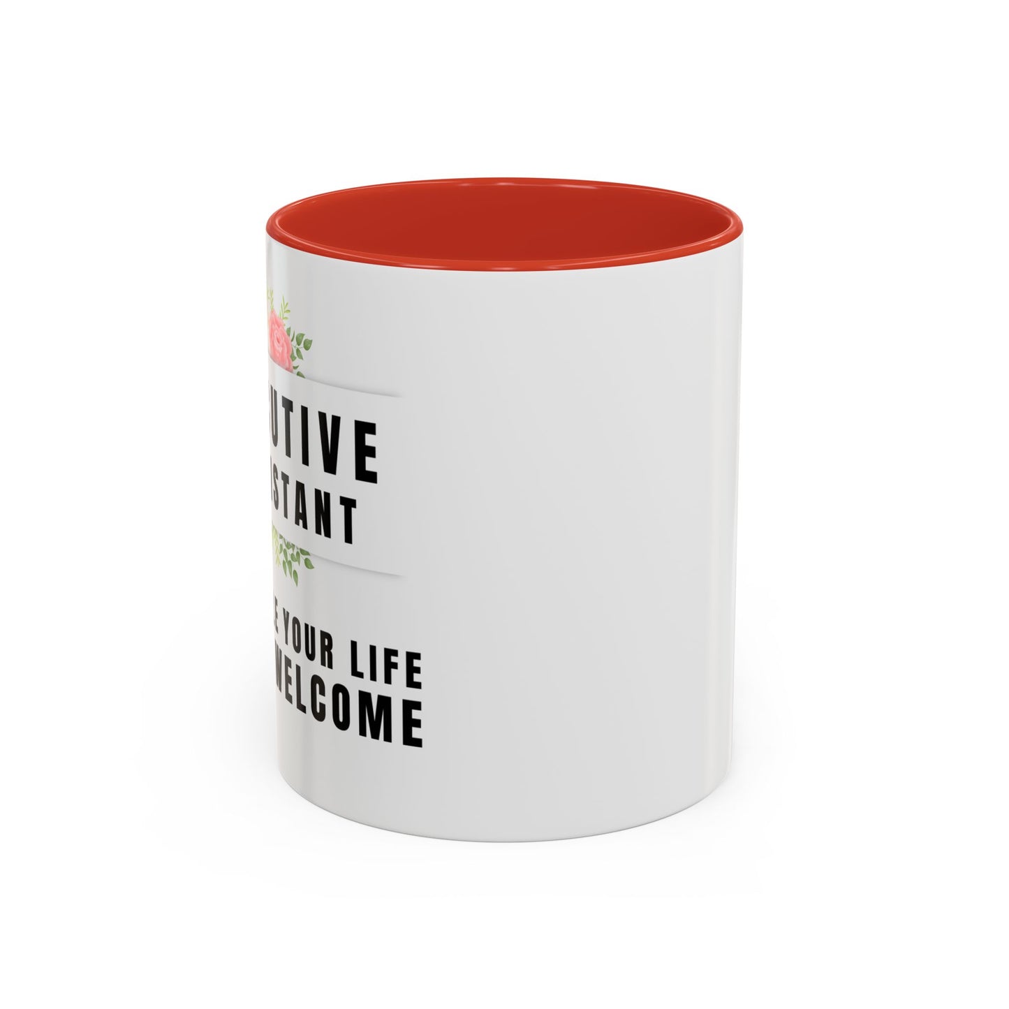 Executive Assistant Coffee Mug - "I schedule your life. You're welcome."
