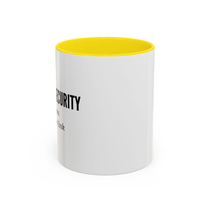 Cybersecurity Coffee Mug - "Because You Clicked the Link"