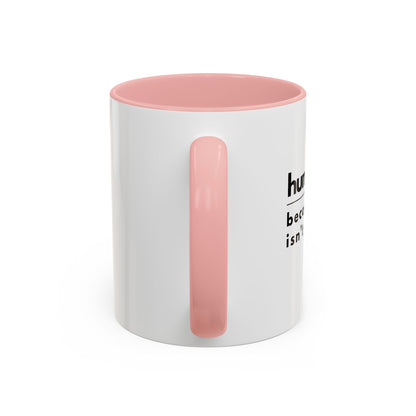 Human Resources Coffee Mug: "Because Common Sense Isn’t That Common"