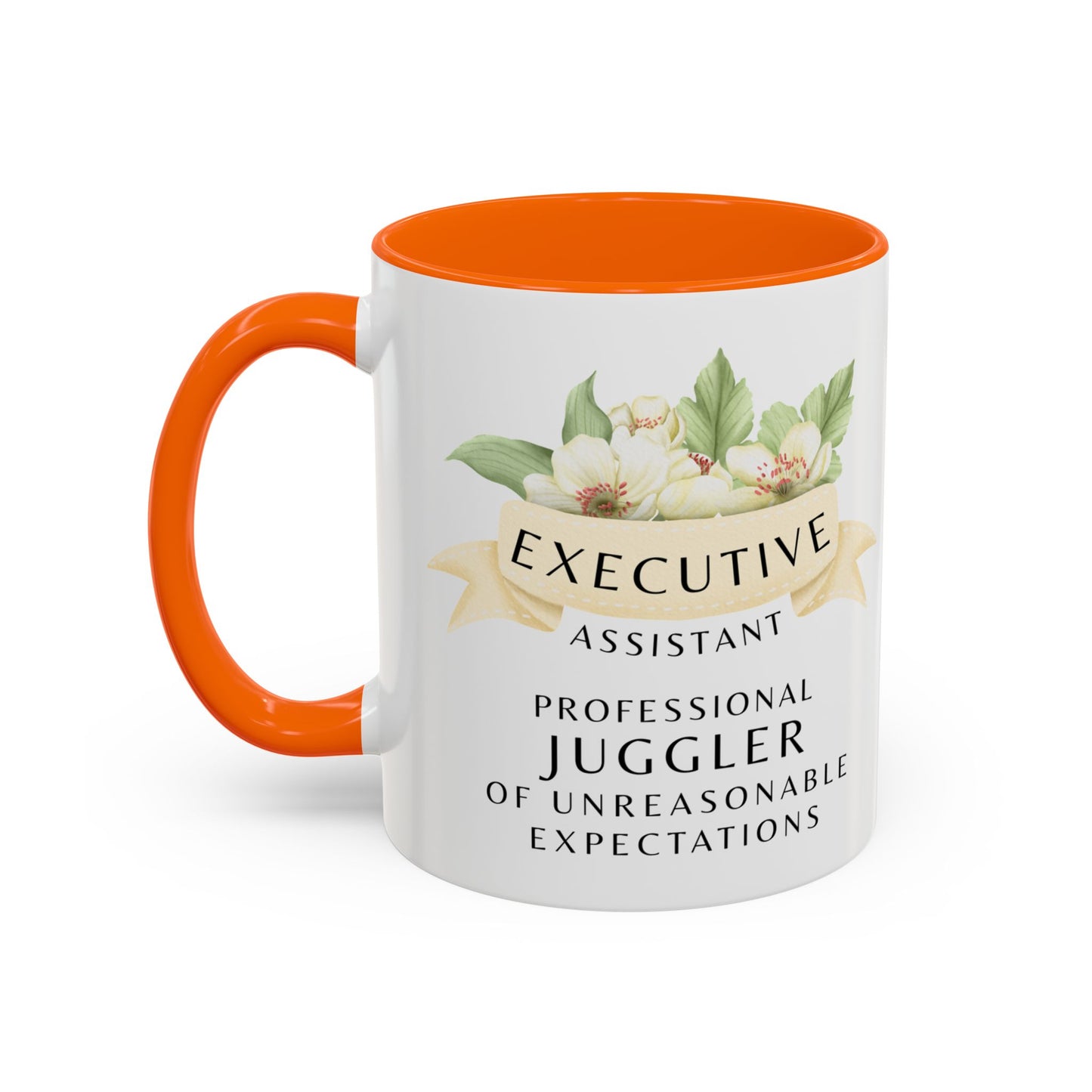 Executive Assistant Floral Coffee Mug – “Professional Juggler of Unreasonable Expectations”