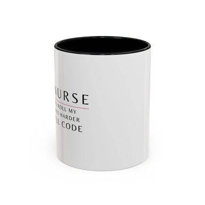 Nurse Floral Coffee Mug – "If I Roll My Eyes Any Harder, I’ll Code"