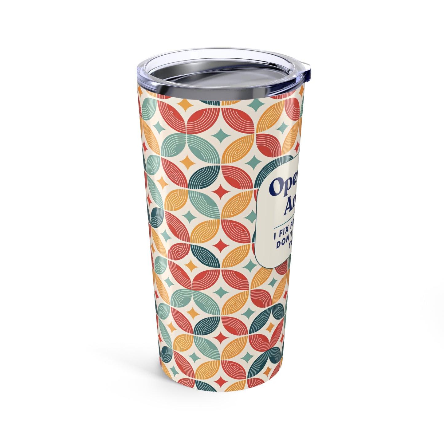 Operations Analyst 20oz Tumbler — "I Fix Problems You Don’t Even Know You Have" Insulated Travel Cup