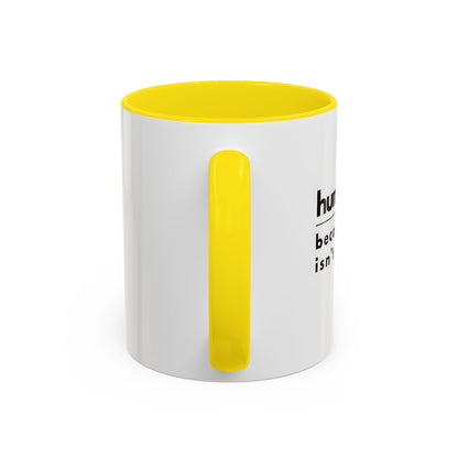 Human Resources Coffee Mug: "Because Common Sense Isn’t That Common"