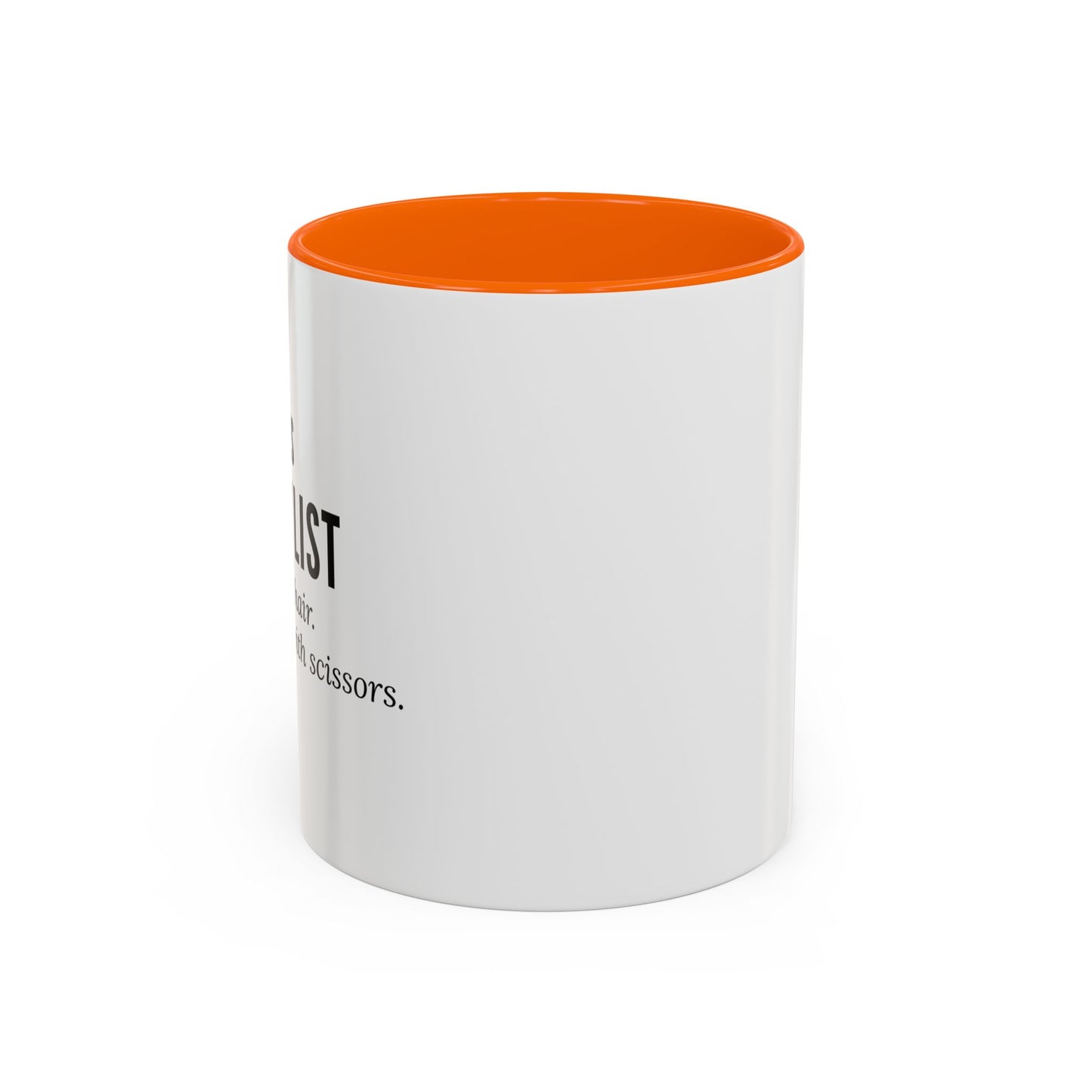 Hairstylist Coffee Mug – “I Don’t Just Do Hair, I Do Therapy with Scissors.”