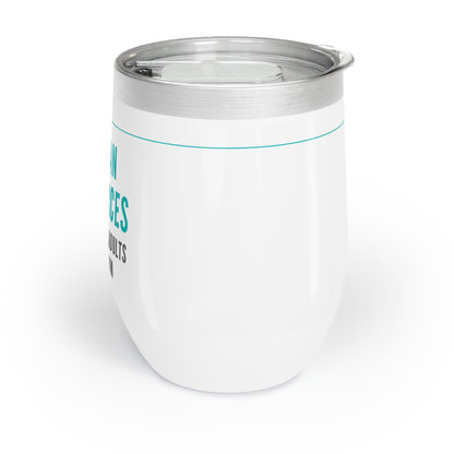 Human Resources Wine Tumbler – “The adultier adults in the room”