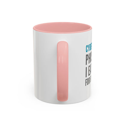 Cybersecurity Coffee Mug - "Phishing? I Eat That for Breakfast."