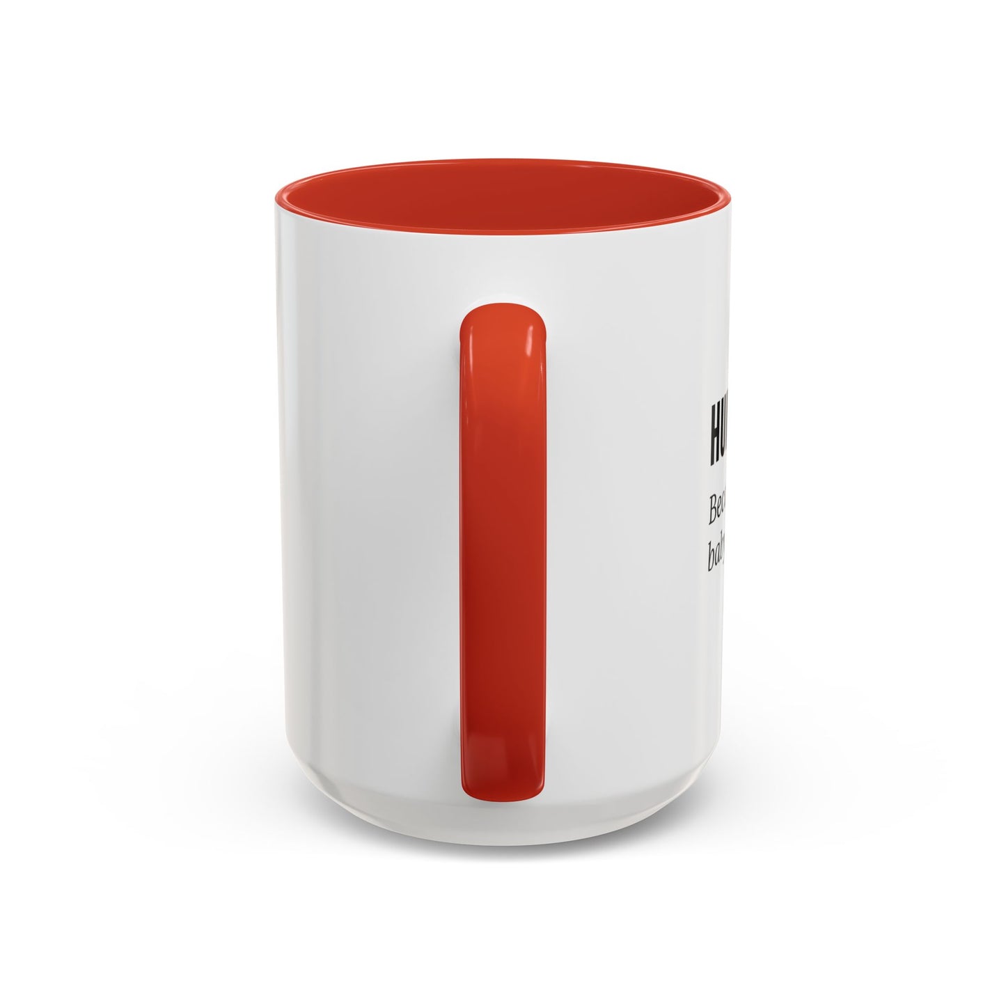 Human Resources Coffee Mug: "Because Someone Has to Babysit the Adults"
