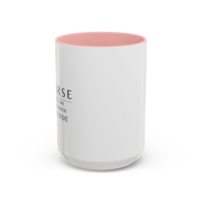 Nurse Coffee Mug – "If I Roll My Eyes Any Harder, I’ll Code"