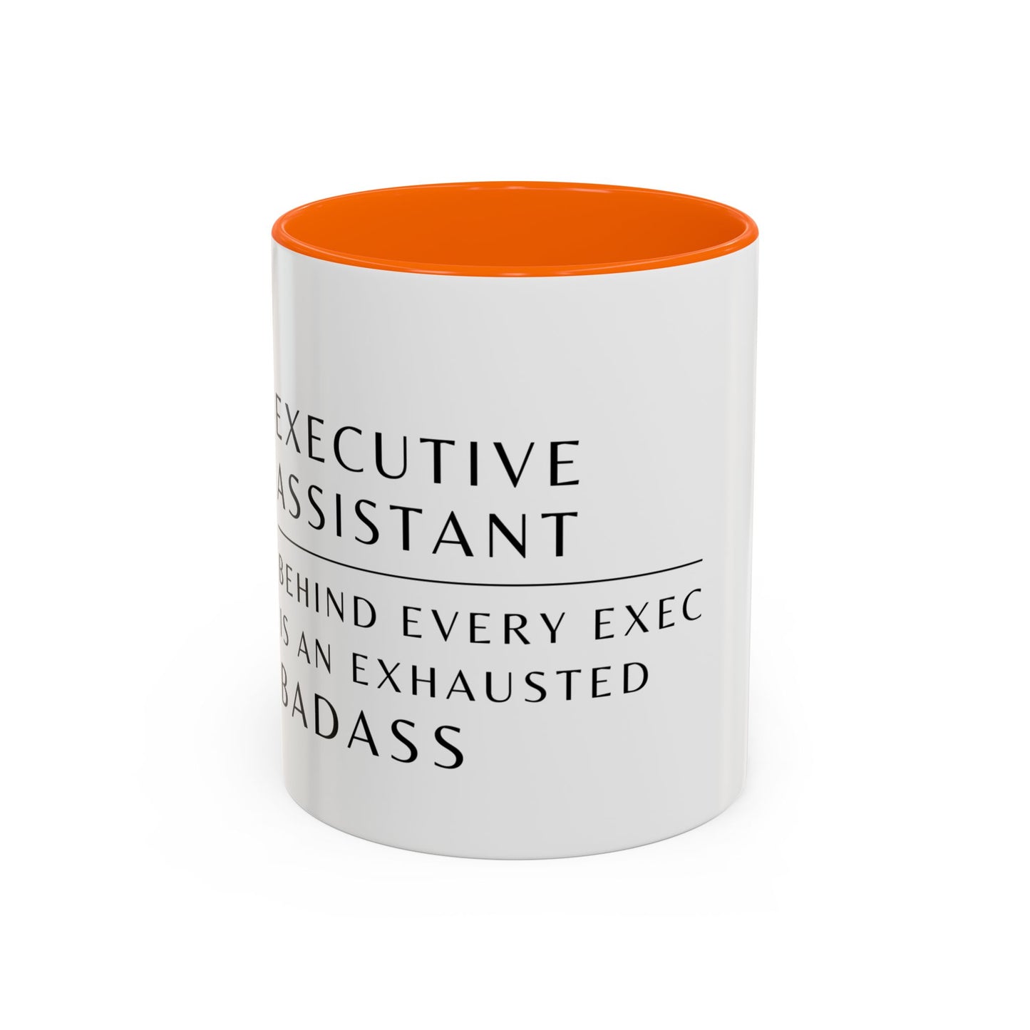 Executive Assistant Floral Coffee Mug – “Behind every exec is an exhausted badass.”