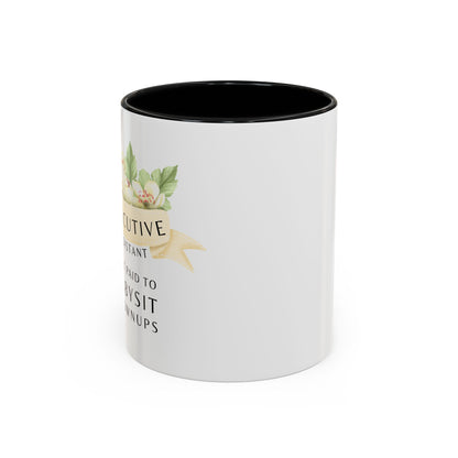 Executive Assistant Coffee Mug - "I Get Paid To Babysit Grownups"