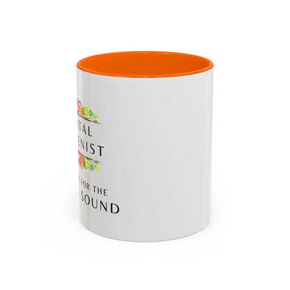 Dental Hygienist Floral Coffee Mug – "Just Here for the Scrape Sound"