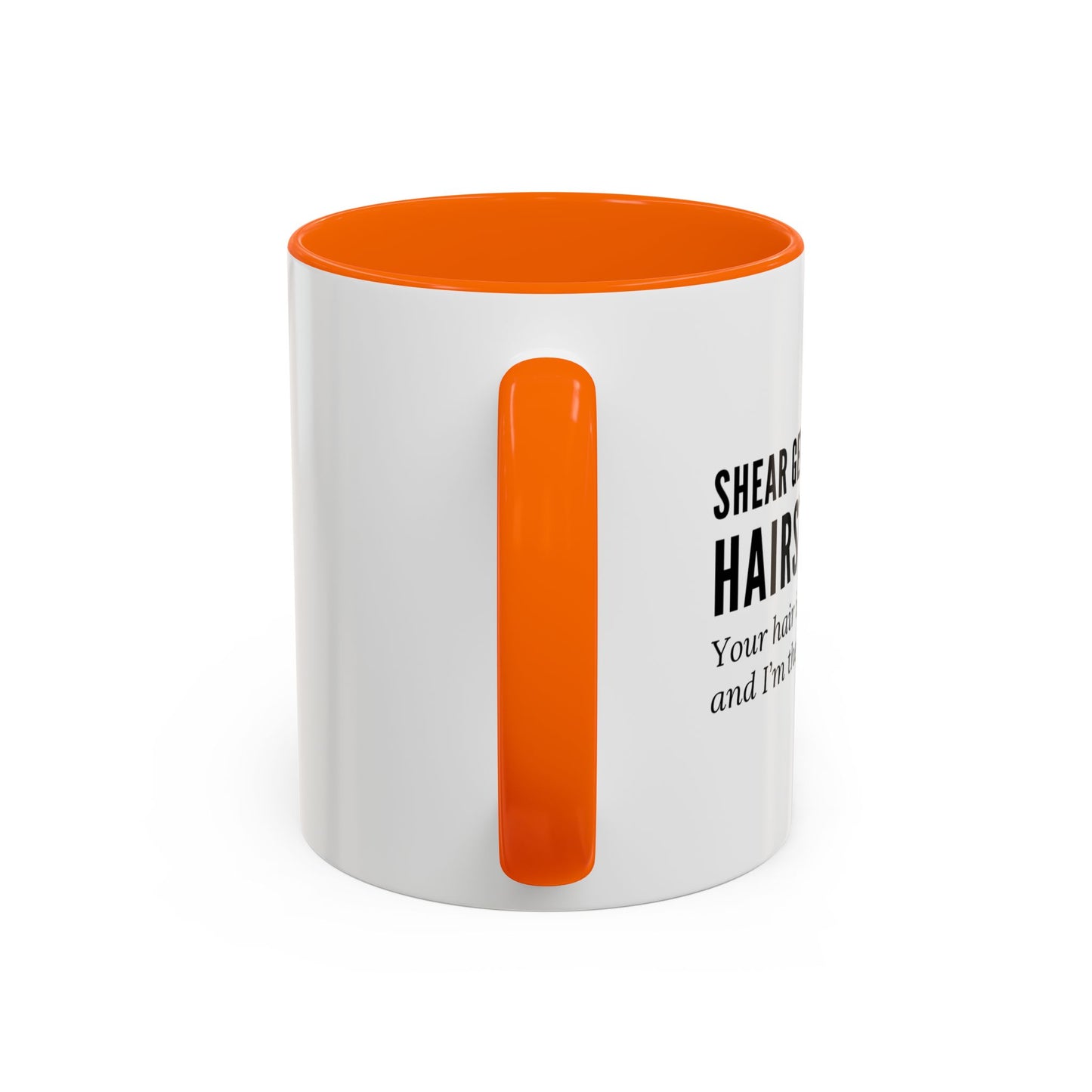 Hairstylist Mug – “Your Hair Is Crying for Help, and I’m the Hotline.”