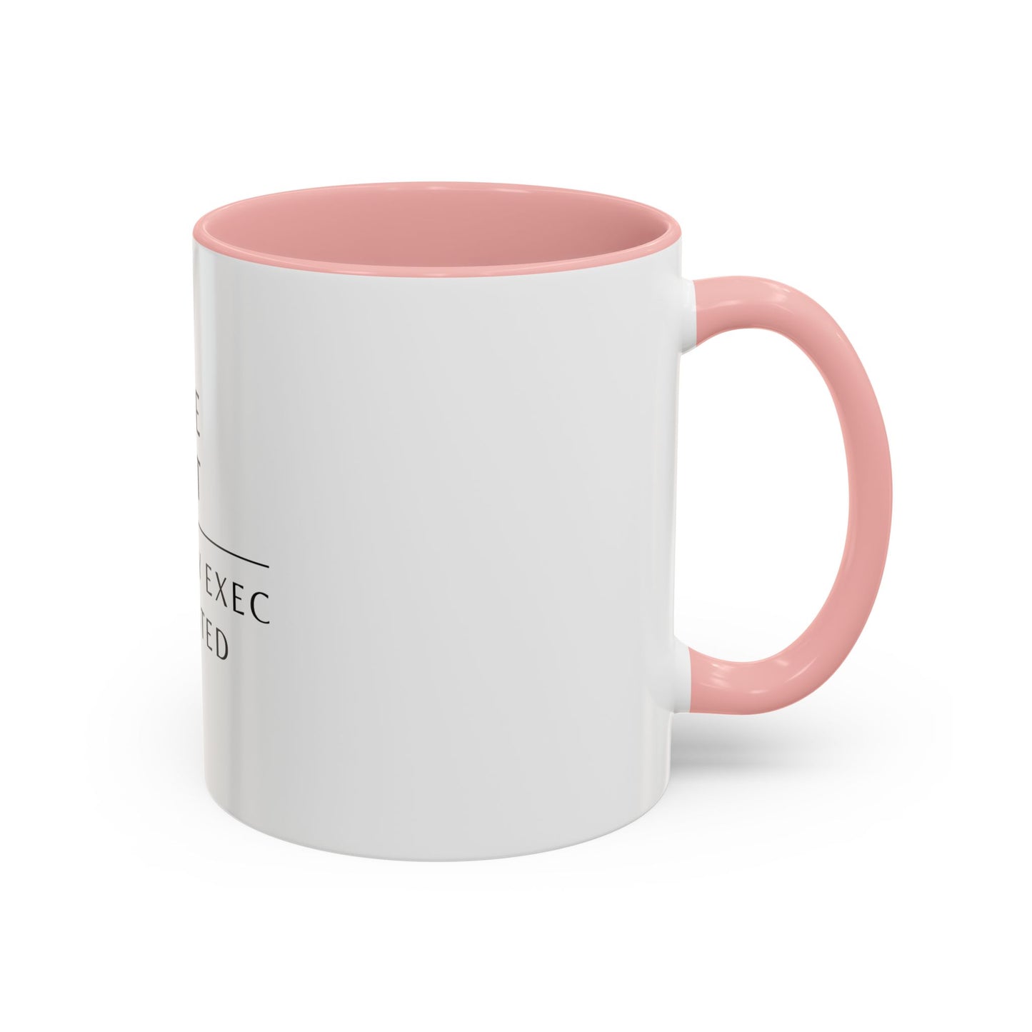 Executive Assistant Floral Coffee Mug – “Behind every exec is an exhausted badass.”