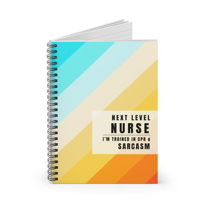 Nurse Striped Notebook – "I’m Trained in CPR and Sarcasm"
