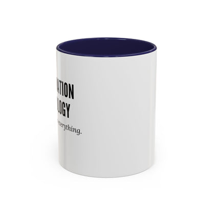 Information Technology Coffee Mug - "I Can Access Everything—Sleep Well"