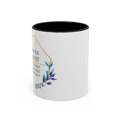 Business Analyst Coffee Mug – “I Make Sense of Nonsense…Professionally”