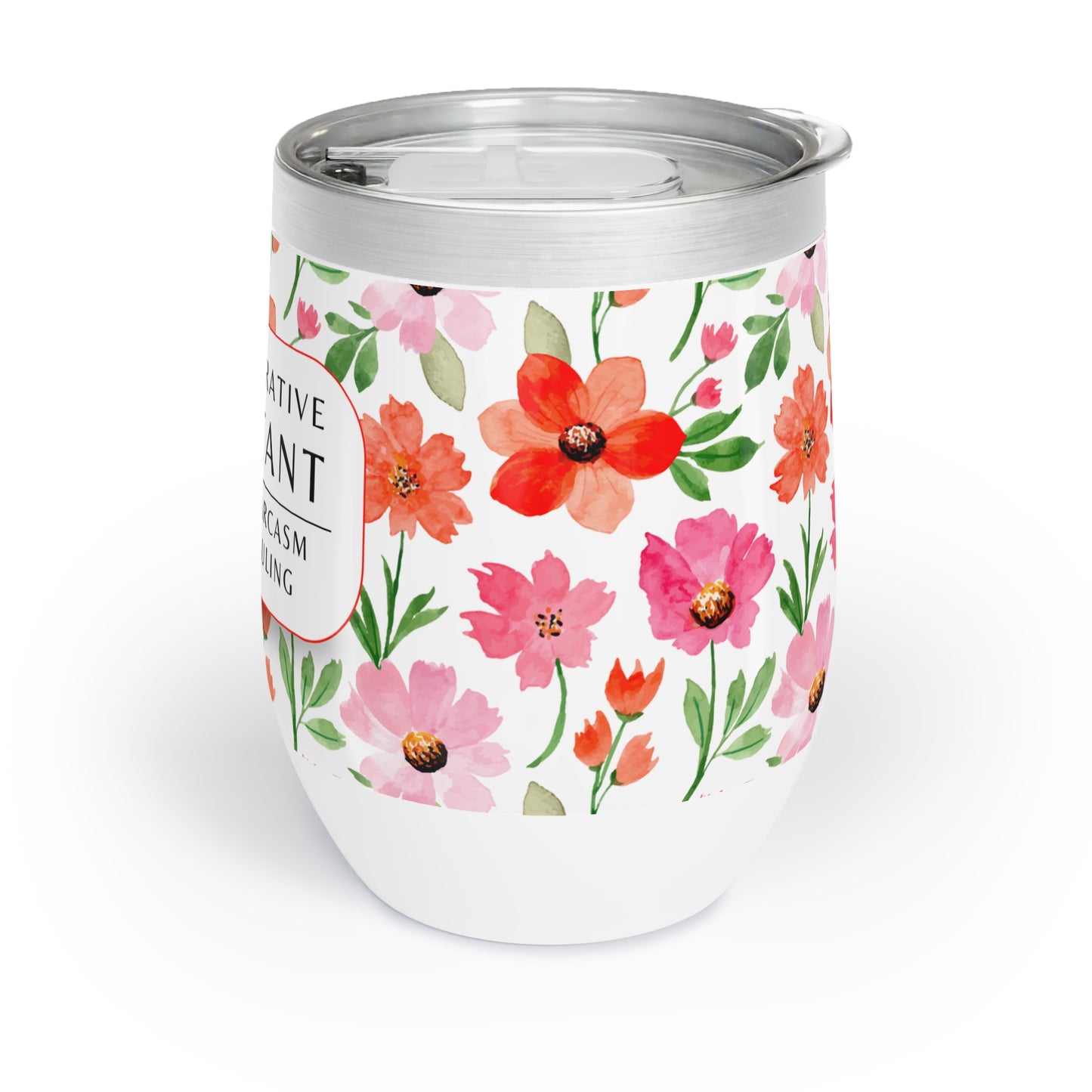 Administrative Assistant Wine Tumbler – “Fluent in sarcasm and scheduling”
