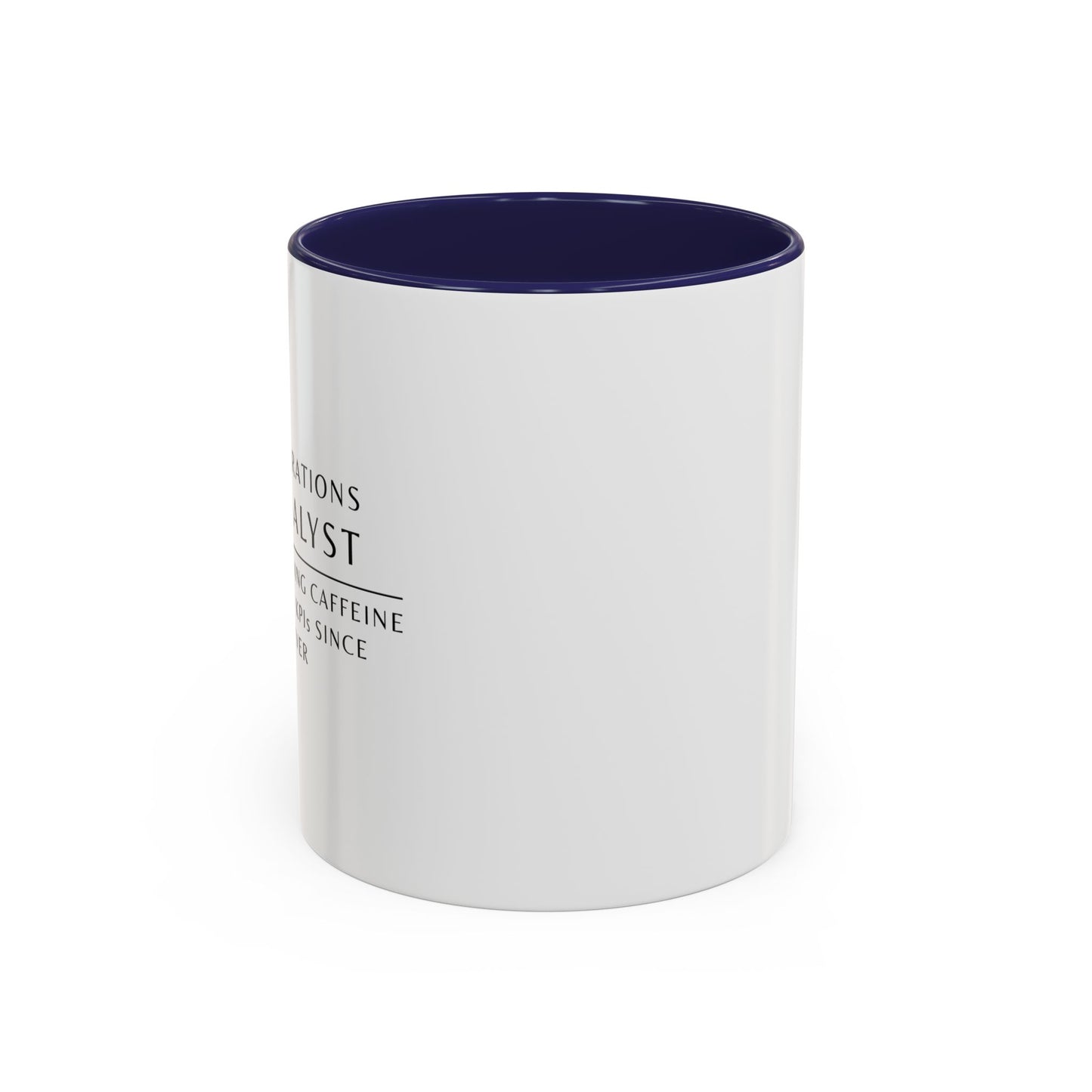 Operations Analyst Coffee Mug – “Turning Caffeine Into KPIs Since...Forever”