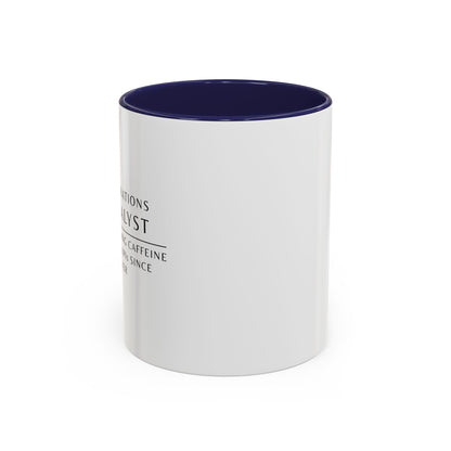 Operations Analyst Coffee Mug – “Turning Caffeine Into KPIs Since...Forever”