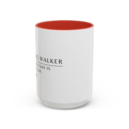 Dog Walker Coffee Mug – “Every day is leg day.”