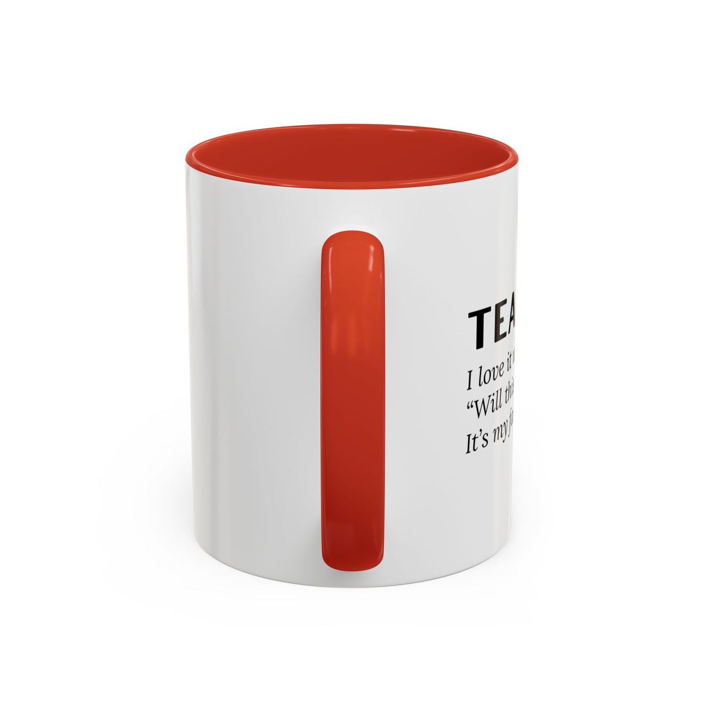 Teacher Coffee Mug – “Will this be on the test?”