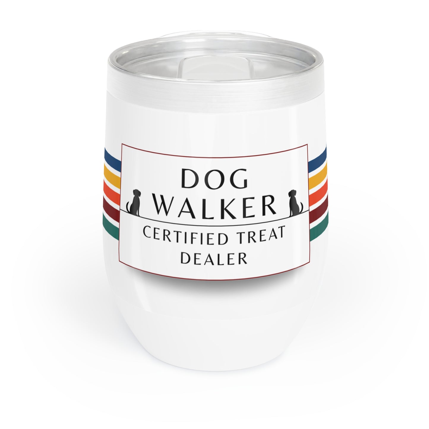 Dog Walker Wine Tumbler: “Certified Treat Dealer”