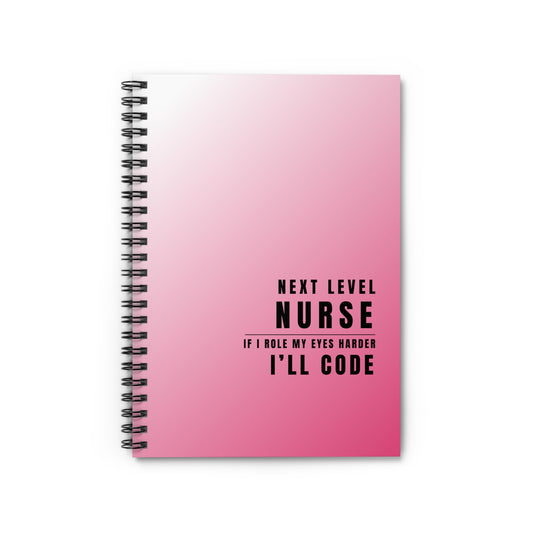 Nurse Gradient Notebook – "If I Roll My Eyes Any Harder, I’ll Code"
