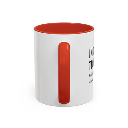 Information Technology Coffee Mug: "Babysitting Adults Since Dial-Up"