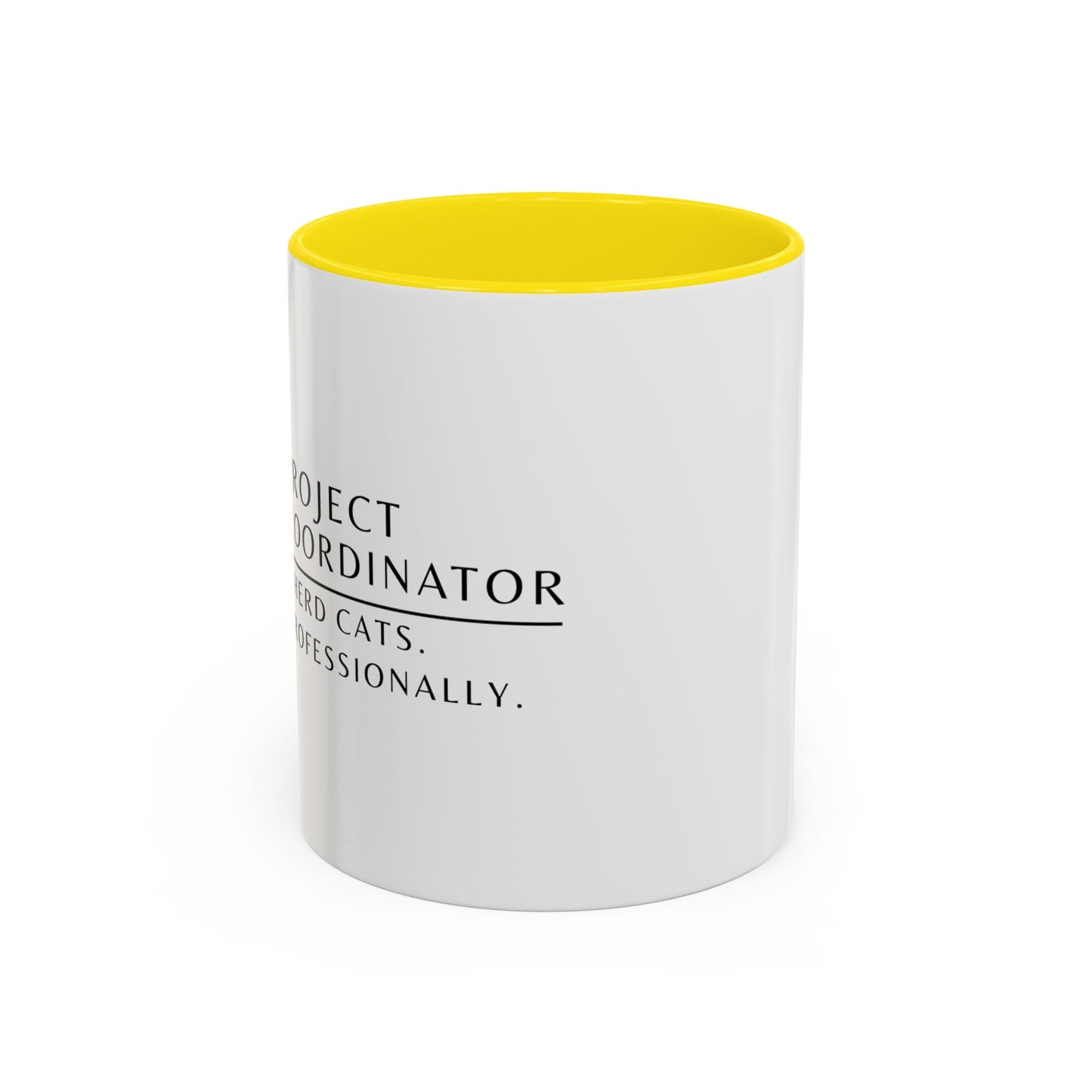 Project Coordinator Sunflower Coffee Mug – “I herd cats. Professionally.”