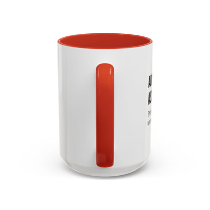 Administrative Assistant Coffee Mug: "Professional Juggler of Unreasonable Expectations"