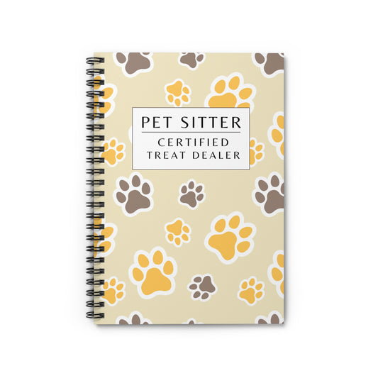 Pet Sitter Spiral Notebook – “Certified Treat Dealer.”