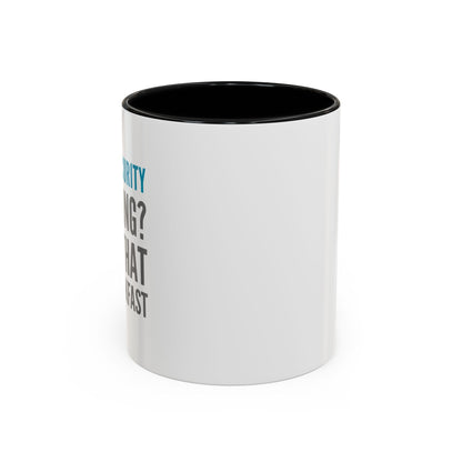 Cybersecurity Coffee Mug - "Phishing? I Eat That for Breakfast."