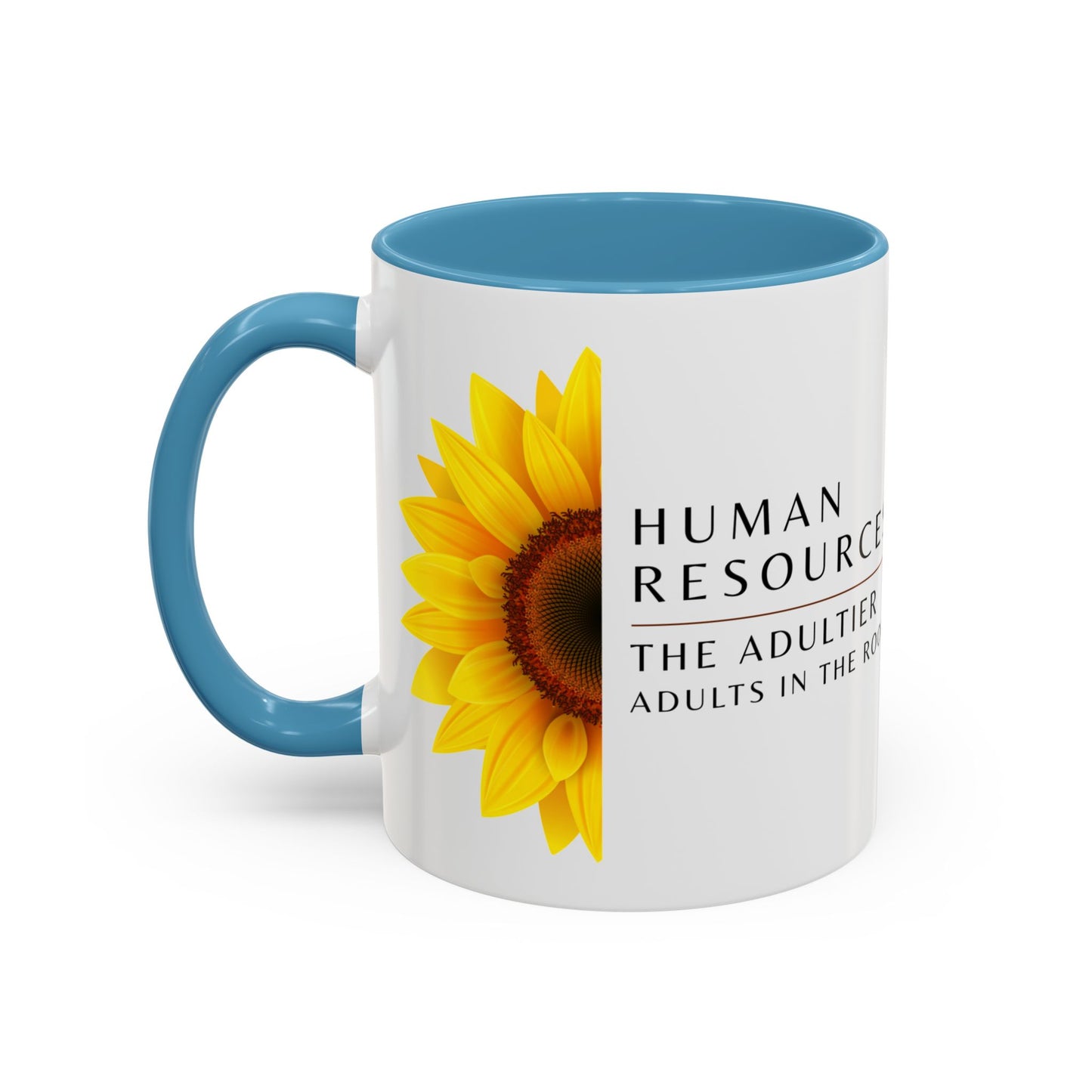 Human Resources Sunflower Coffee Mug: "Because Common Sense Isn’t That Common"