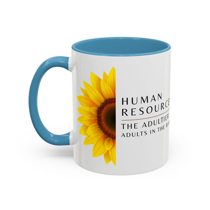 Human Resources Sunflower Coffee Mug: "Because Common Sense Isn’t That Common"