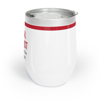 Dental Hygienist Wine Tumbler – “Just here for the scrape sound”