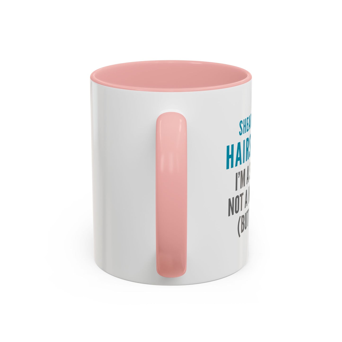 Hairstylist Coffee Mug – “I’m a Stylist, Not a Magician. (But Close.)”