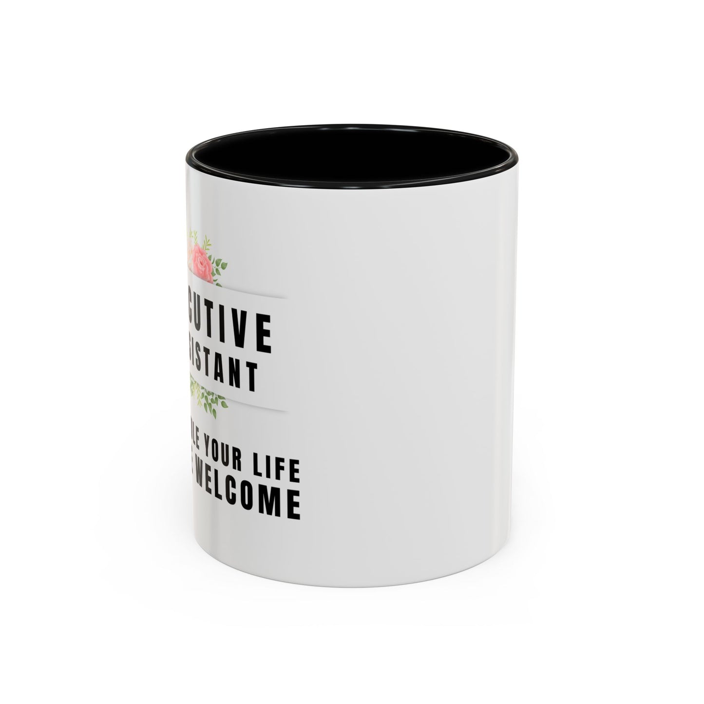 Executive Assistant Floral Coffee Mug - "I schedule your life. You're welcome.