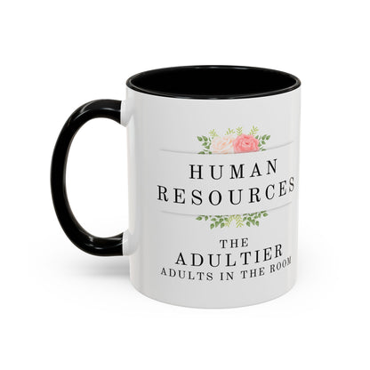 Human Resources Floral Coffee Mug: "Because Common Sense Isn’t That Common"