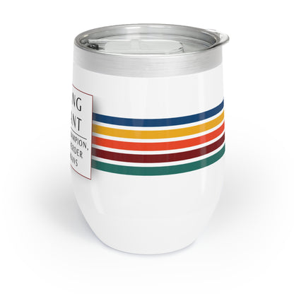 Wine Tumbler – “Teaching Assistant: Multitasking Champion, Professional Herder of Small Humans.”