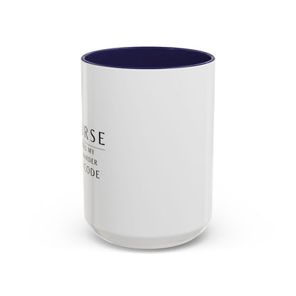 Nurse Coffee Mug – "If I Roll My Eyes Any Harder, I’ll Code"