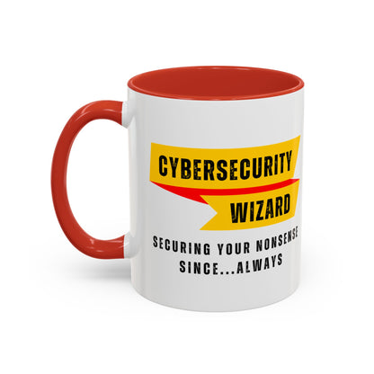 Cybersecurity Coffee Mug - "Securing Your Nonsense Since… Always"