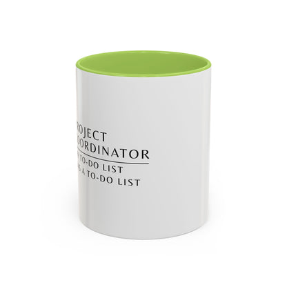 Project Coordinator Rainbow Mandala Coffee Mug – “My to-do list has a to-do list.”