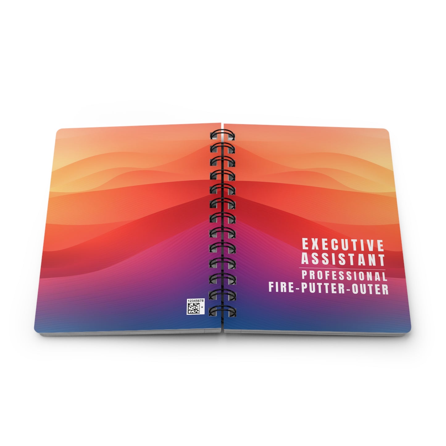 Executive Assistant Gradient Spiral Notebook – “Professional Fire-Putter-Outer.”
