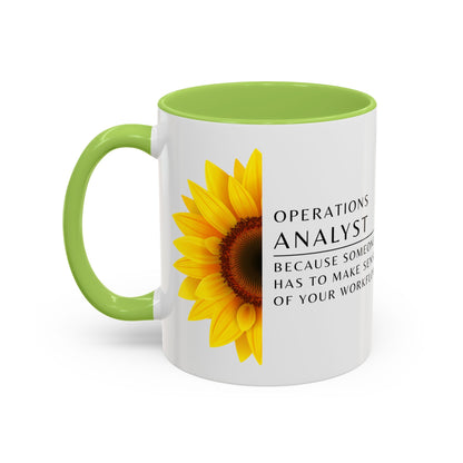 Operations Analyst Coffee Mug – “I Fix Problems You Don’t Even Know You Have”