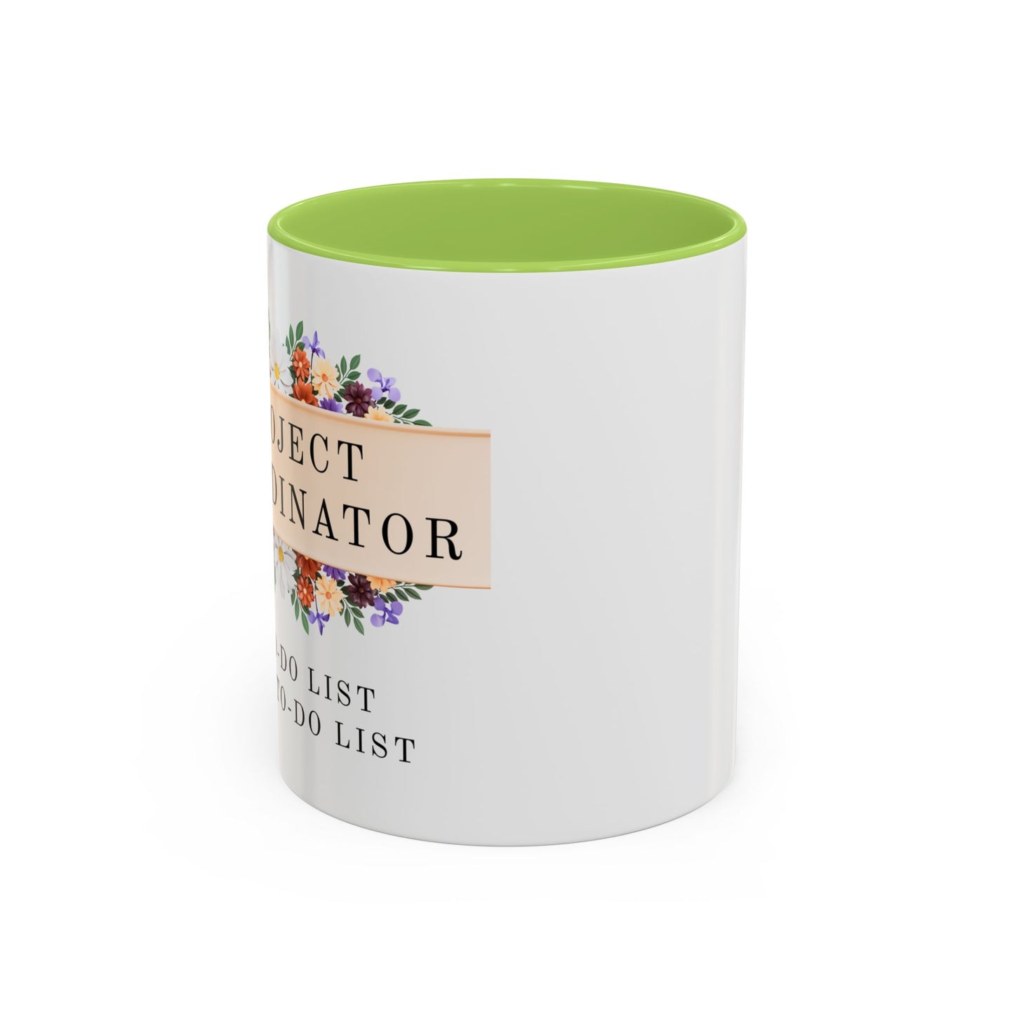 Project Coordinator Funny Floral Mug – “My to-do list has a to-do list.”