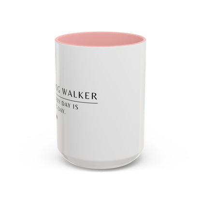 Dog Walker Coffee Mug – “Every day is leg day.”