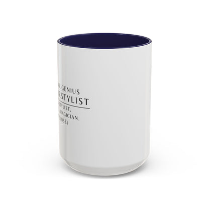 Hairstylist Coffee Mug – “I’m a Stylist, Not a Magician. (But Close.)”