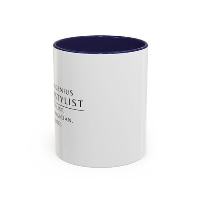 Hairstylist Coffee Mug – “I’m a Stylist, Not a Magician. (But Close.)”
